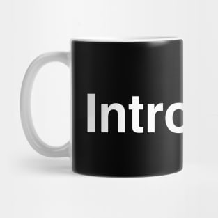 Introvert Mug